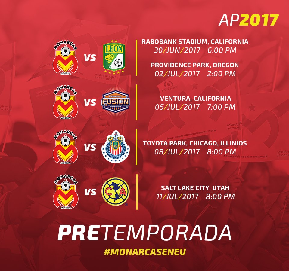 Calendario de Pretemporada Monarcas Morelia verano 2017
